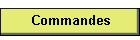 Commandes