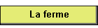 La ferme
